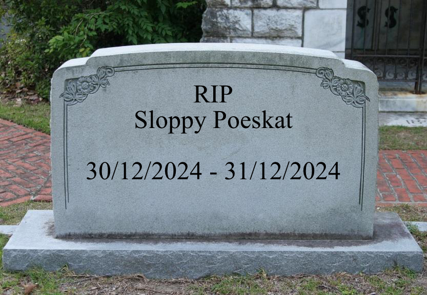 RIP Poeskat